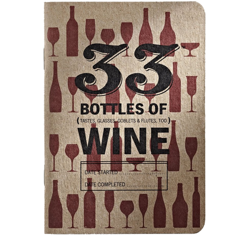 33 Bottles of Wine 33 Bottles of Wine